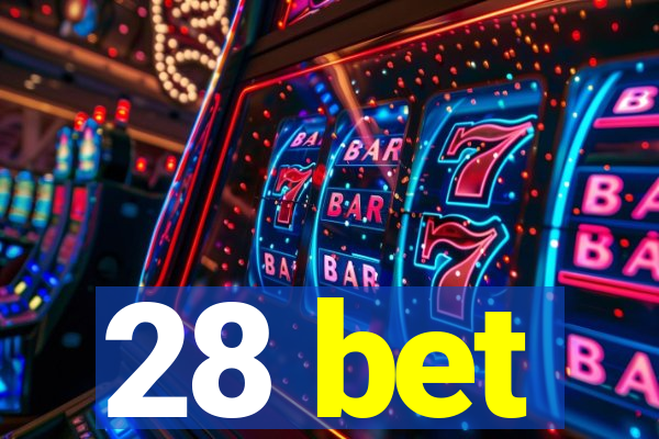 28 bet